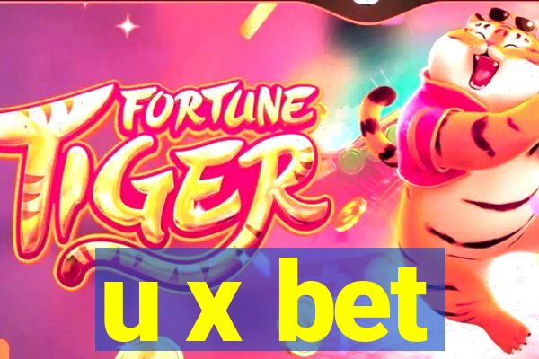 u x bet